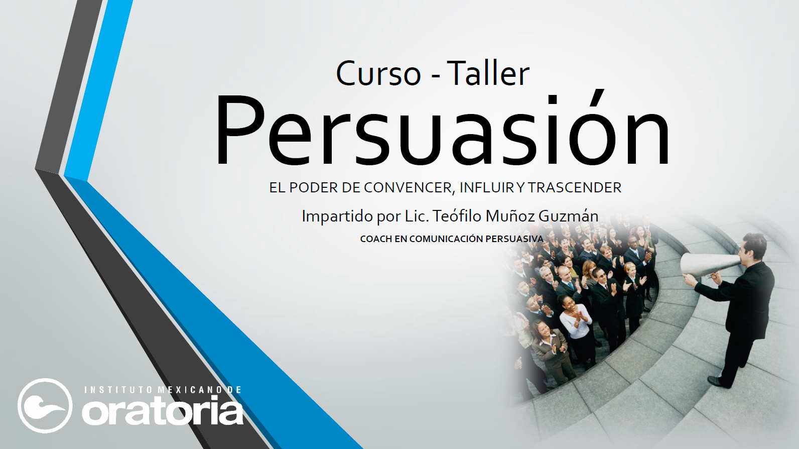 Curso y taller de persuasión 1